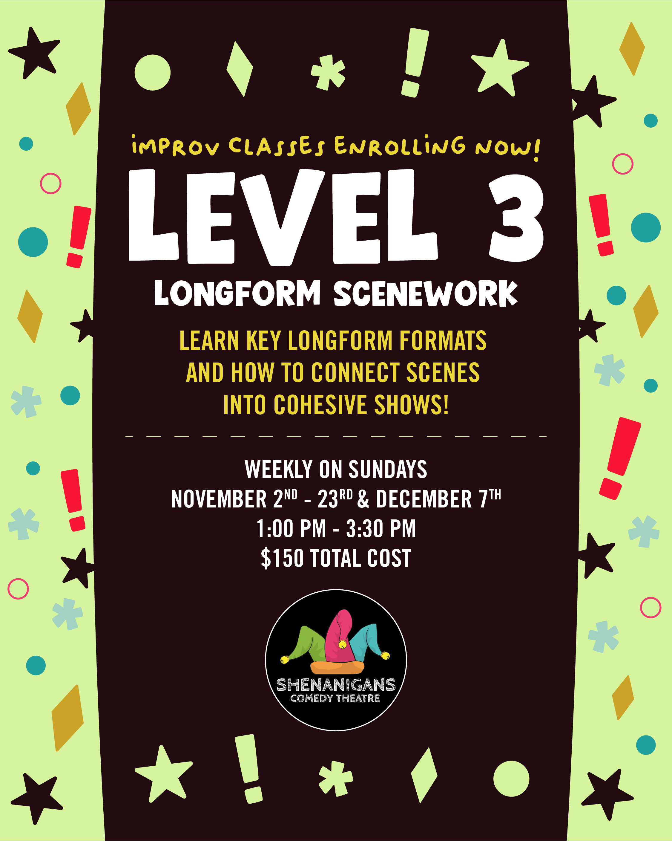 Improv Level 3: Longform Scenework Improv Level 3: Longform Scenework