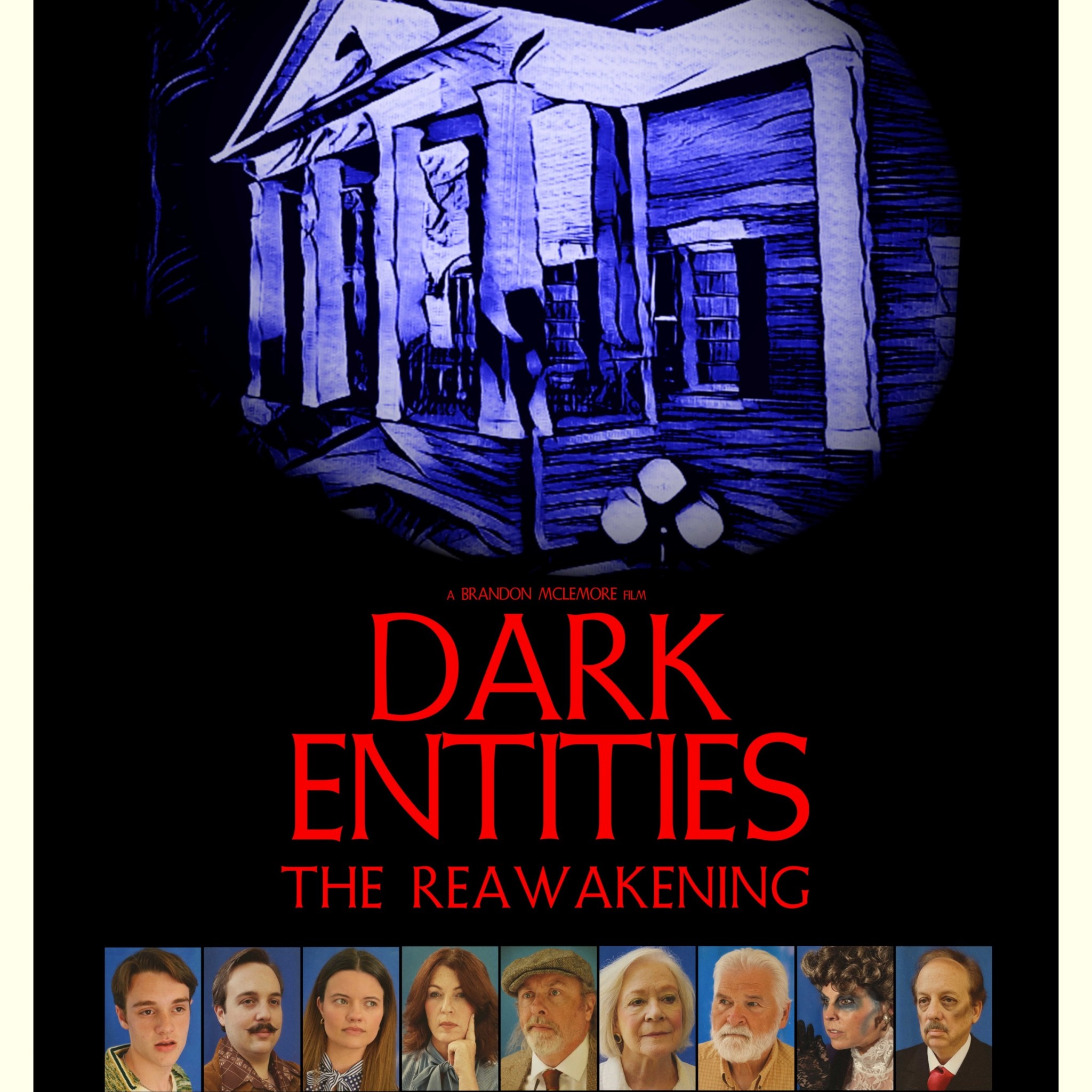 FILM PREMIERE: Dark Entities: The Reawakening FILM PREMIERE: Dark Entities: The Reawakening