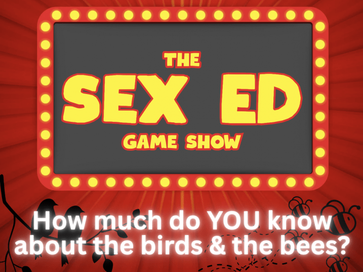 The Sex Ed Game Show The Sex Ed Game Show