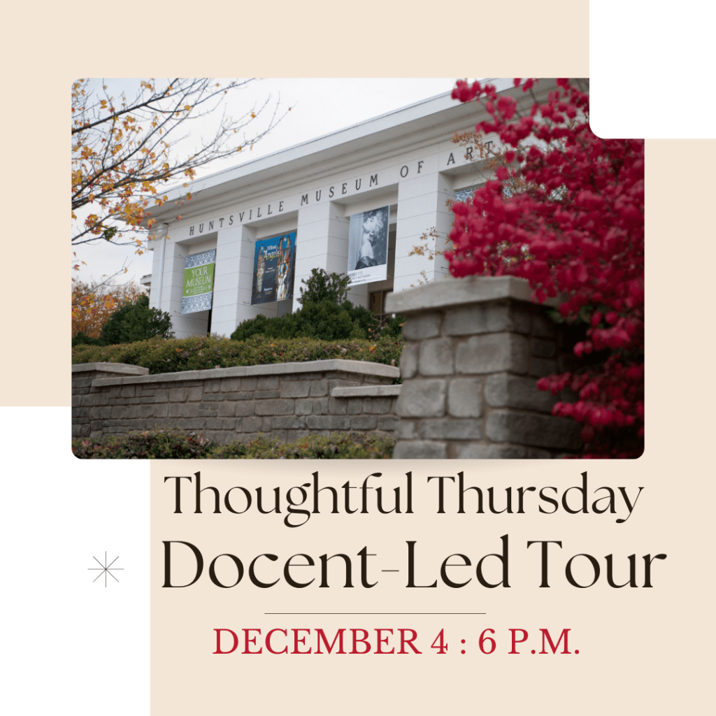 After 5 P.M. Thoughtful Thursday Docent-Led Tour After 5 P.M. Thoughtful Thursday Docent-Led Tour