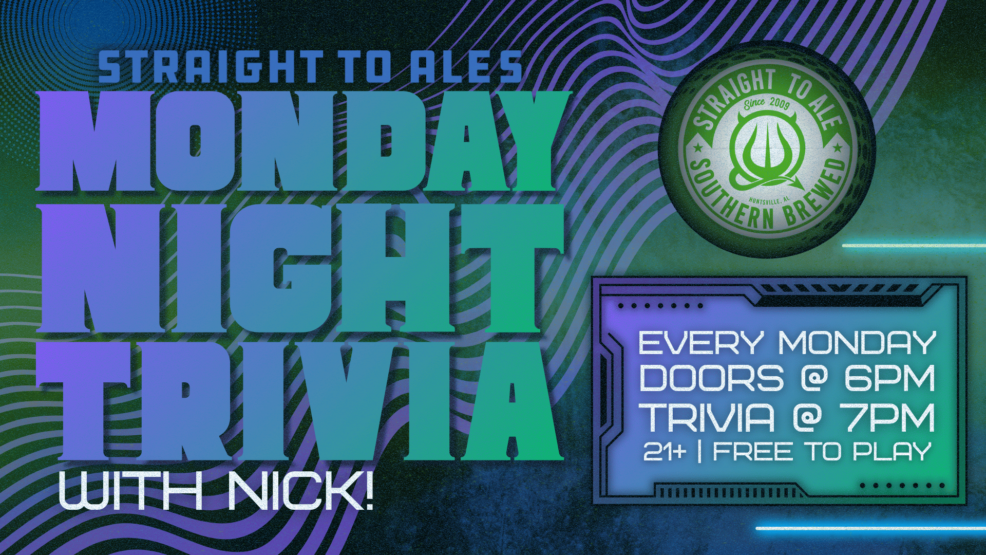 Monday Night Trivia w. Nick! Monday Night Trivia w. Nick!