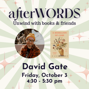 afterWORDS: David Gate afterWORDS: David Gate