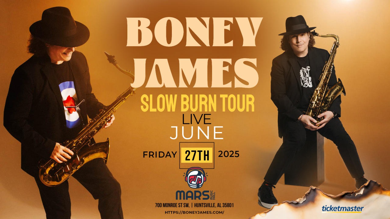 BONEY JAMES SLOW BURN TOUR BONEY JAMES SLOW BURN TOUR
