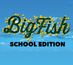 Big Fish the Musical Big Fish the Musical