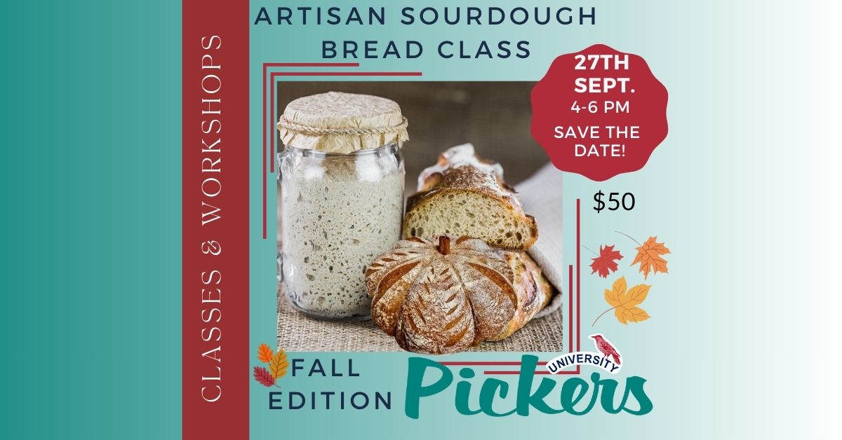 Artisan Sourdough Bread Class “Fall Edition” Artisan Sourdough Bread Class “Fall Edition”