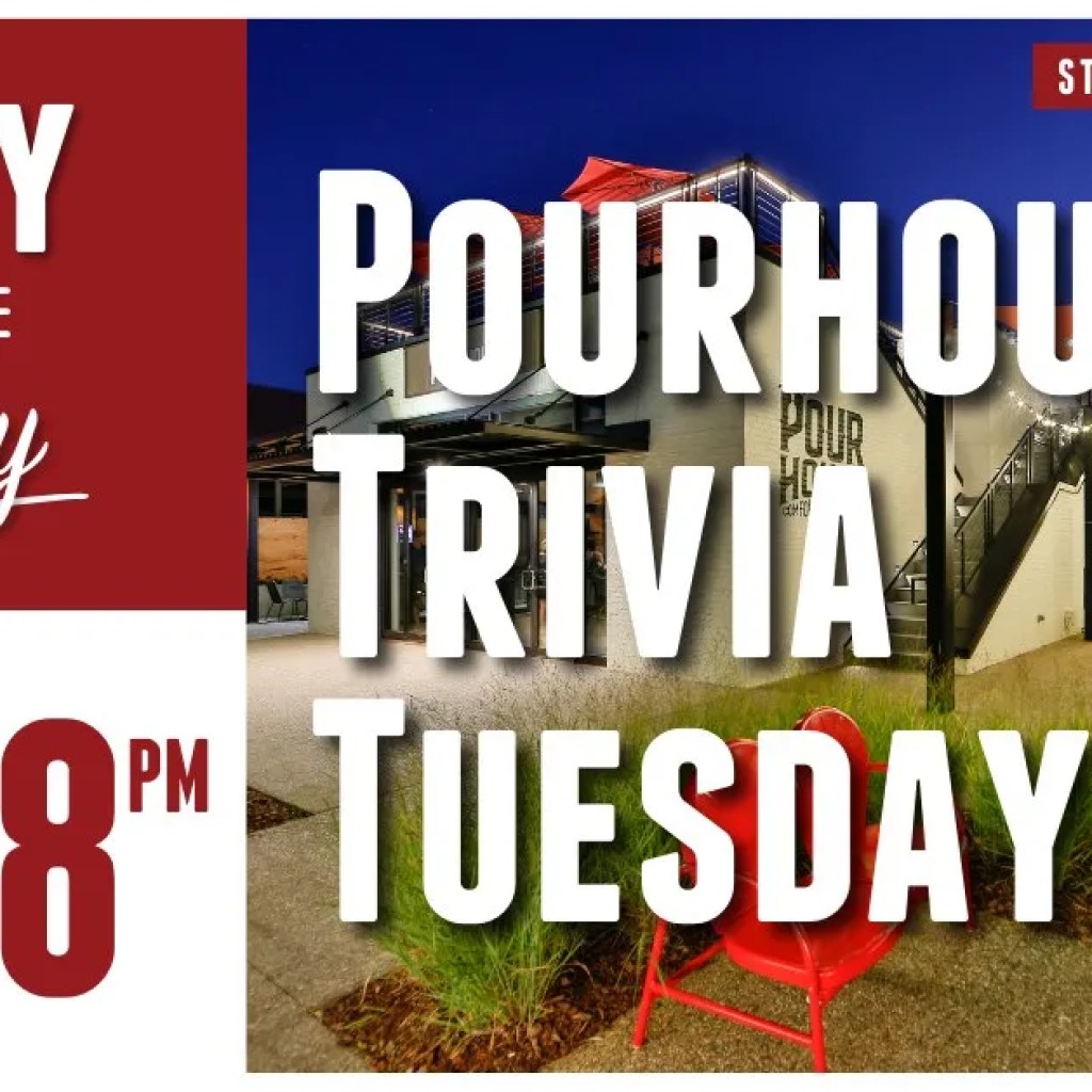 Pourhouse Trivia Tuesday Pourhouse Trivia Tuesday