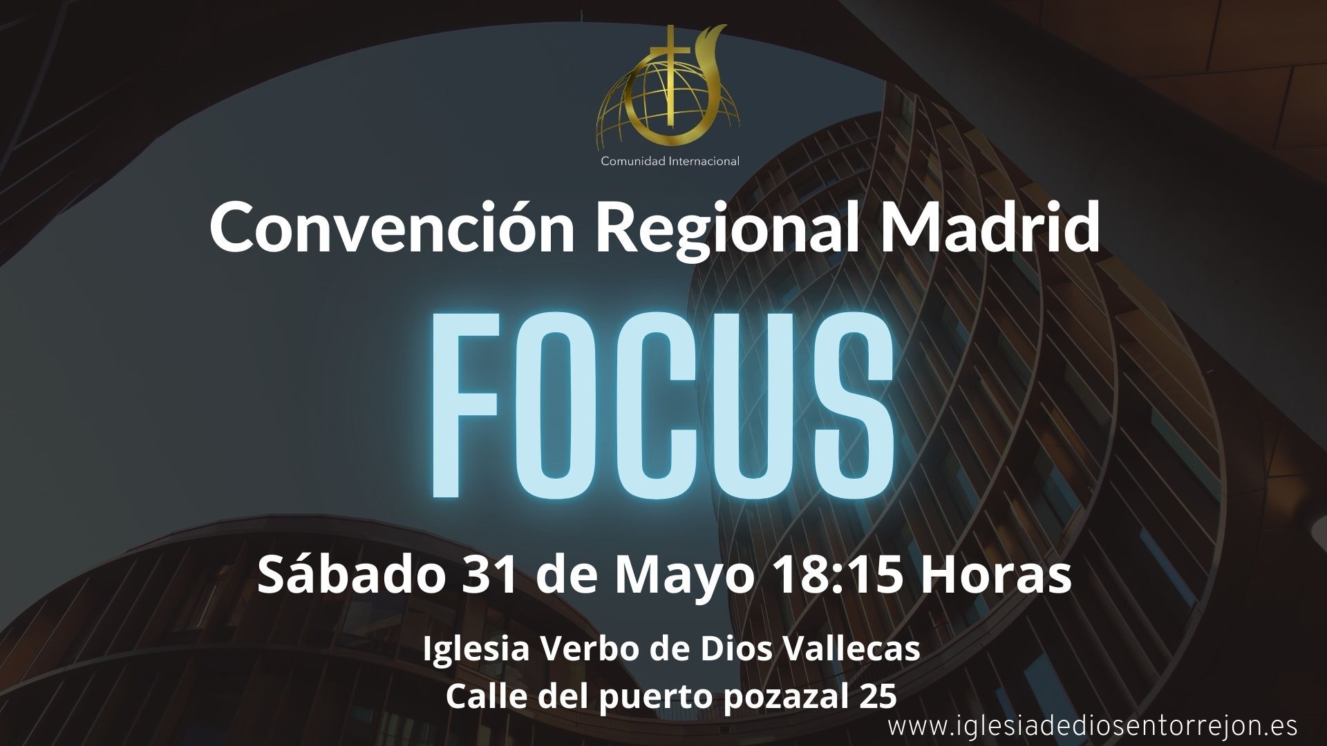 Convención Regional Madrid FOCUS Convención Regional Madrid FOCUS