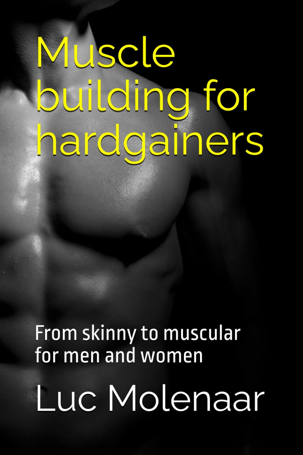 Muscle building for hardgainers Muscle building for hardgainers