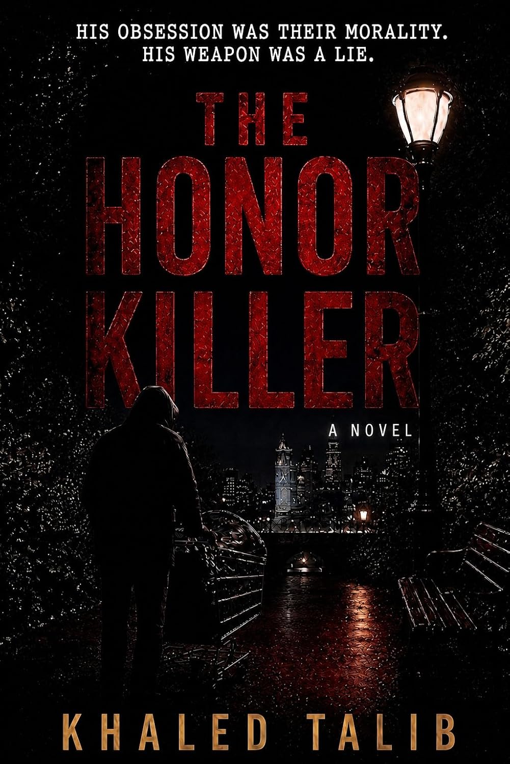 The Honor Killer The Honor Killer