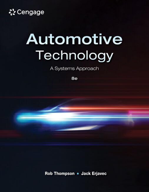 Automotive Technology: A Systems Approach Automotive Technology: A Systems Approach