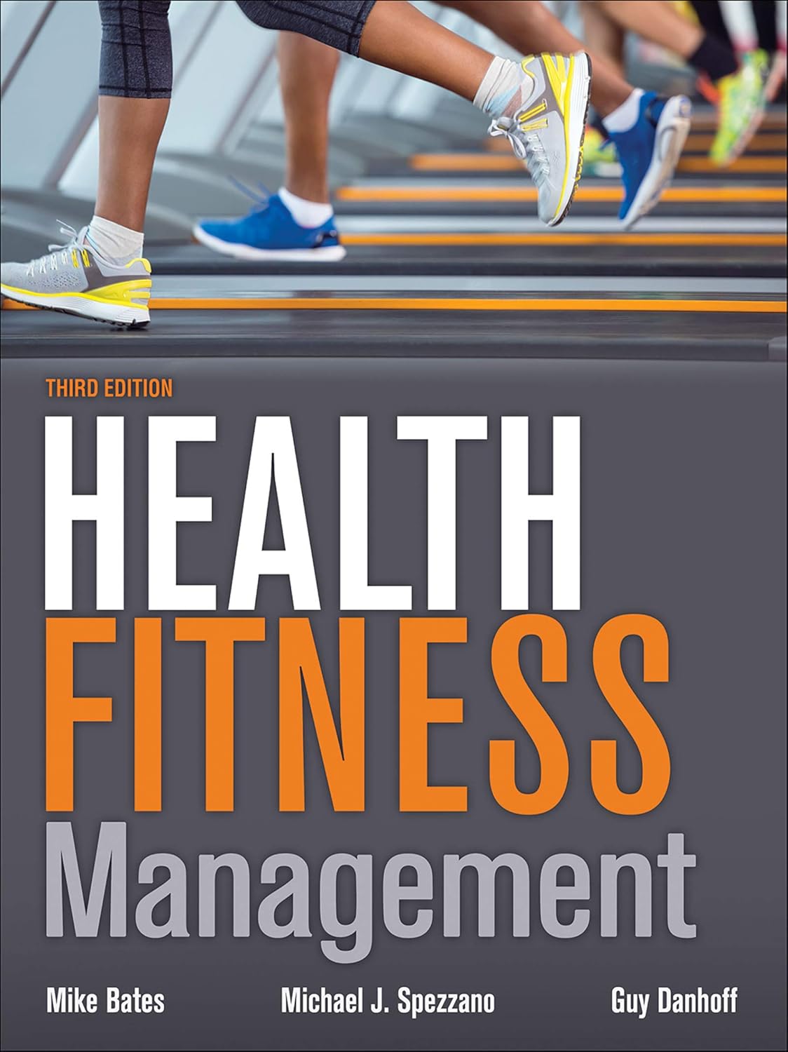 Health Fitness Management Health Fitness Management