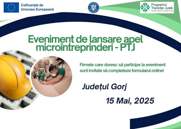 Programul Tranziție Justă: Lansare apel de proiecte pentru microîntreprinderile din Gorj Programul Tranziție Justă: Lansare apel de proiecte pentru microîntreprinderile din Gorj