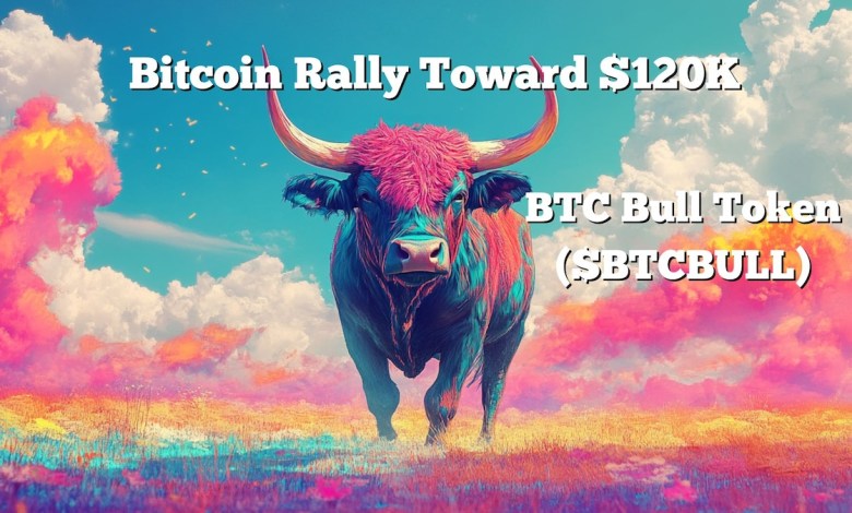 BTC Bull Token pre-sale Bitcoin rally surges toward 0k fuel BTC Bull Token pre-sale Bitcoin rally surges toward 0k fuel