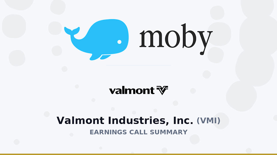 Valmont Industries, Inc. Q1 2026 Earnings Call Summary Valmont Industries, Inc. Q1 2026 Earnings Call Summary