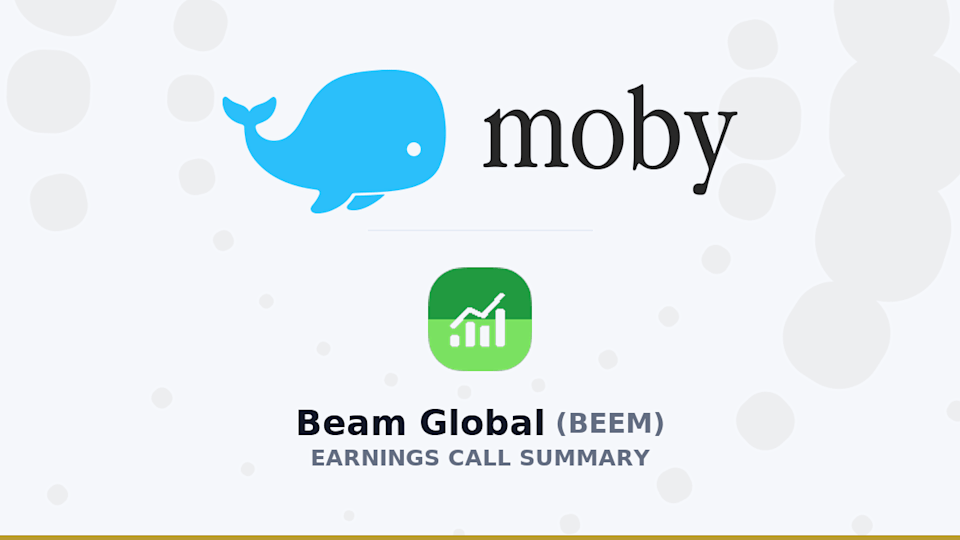 Beam Global Q4 2025 Earnings Call Summary Beam Global Q4 2025 Earnings Call Summary