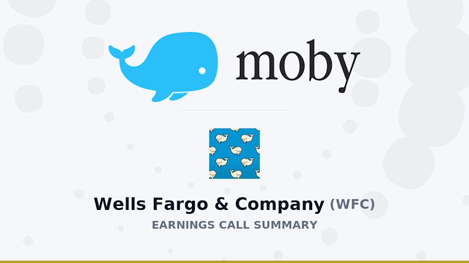 Wells Fargo & Company Q1 2026 Earnings Call Summary Wells Fargo & Company Q1 2026 Earnings Call Summary