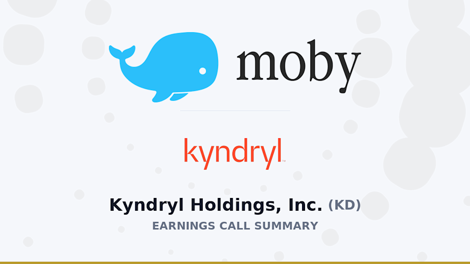 Kyndryl Holdings, Inc. Q4 2026 Earnings Call Summary Kyndryl Holdings, Inc. Q4 2026 Earnings Call Summary
