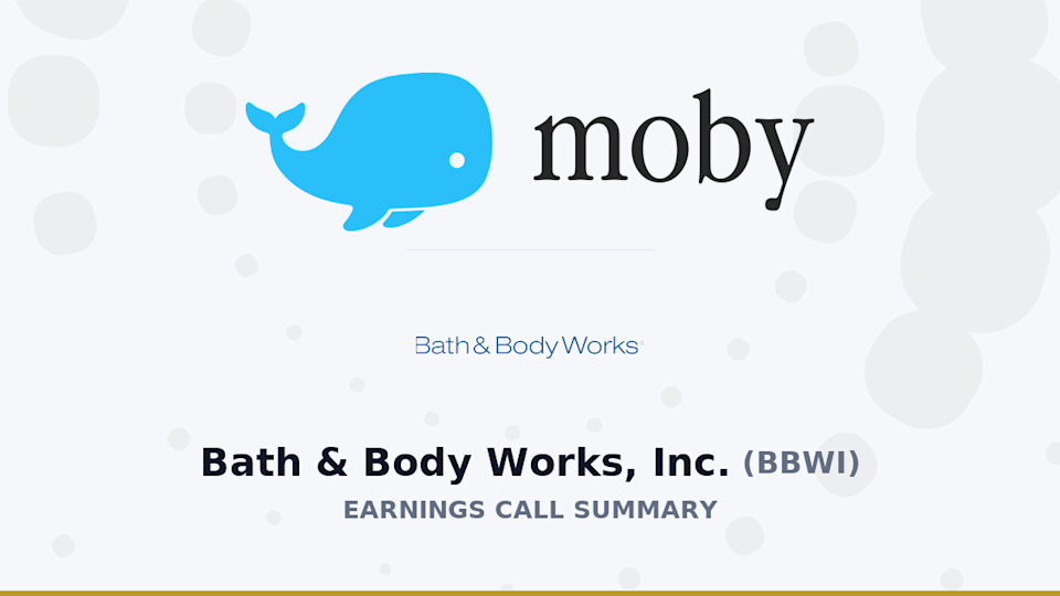 Bath & Body Works, Inc. Q4 2026 Earnings Call Summary Bath & Body Works, Inc. Q4 2026 Earnings Call Summary