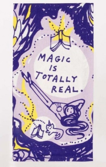 Magic Is Titally Real Dish Towel Magic Is Titally Real Dish Towel