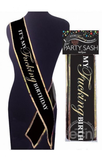 It’s My F’n Birthday Sash – Black/Gold It’s My F’n Birthday Sash – Black/Gold