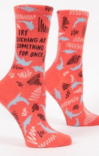 Try Sucking At Something For Once Crew Socks Try Sucking At Something For Once Crew Socks