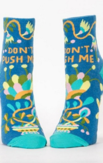 Dont Push Me Ankle Socks Dont Push Me Ankle Socks