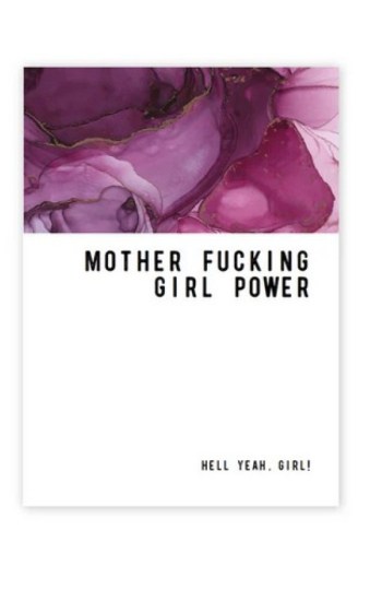 Mother Fucking Girl Power Greeting Card Mother Fucking Girl Power Greeting Card