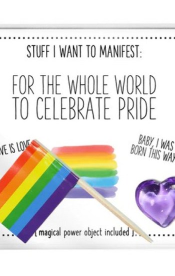 Stuff I Want To Manifest : For The World To Celebrate Pride Stuff I Want To Manifest : For The World To Celebrate Pride