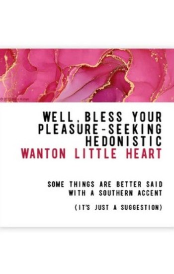Bless Your Wanton Little Heart Magnet Bless Your Wanton Little Heart Magnet