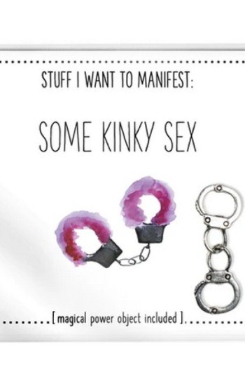 Stuff I Want To Manifest : Kinky Sex Stuff I Want To Manifest : Kinky Sex