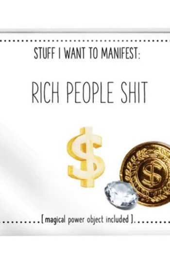Stuff I Want To Manifest : Rich People Shit Stuff I Want To Manifest : Rich People Shit