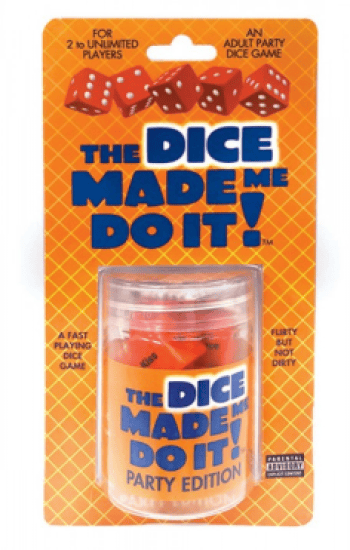 The Dice Made Me Do It Party Edition The Dice Made Me Do It Party Edition