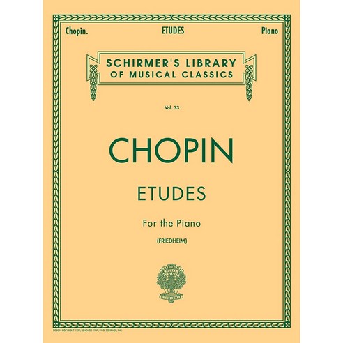 Chopin - Etudes 쇼팽 - 피아노 연습곡 Schirmer 셔머
