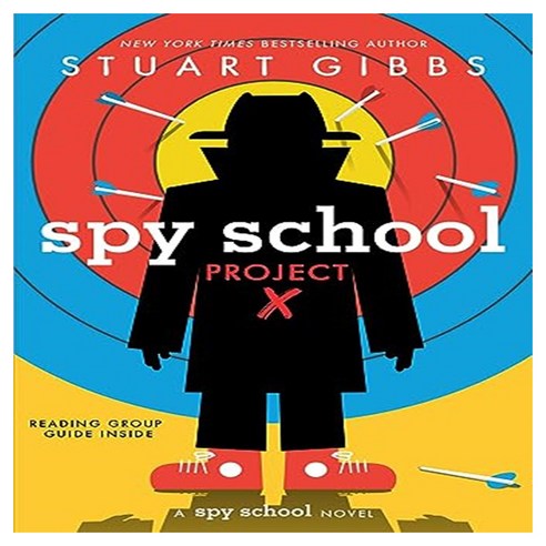 Spy School Project X:, Simon & Schuster Books for Y..