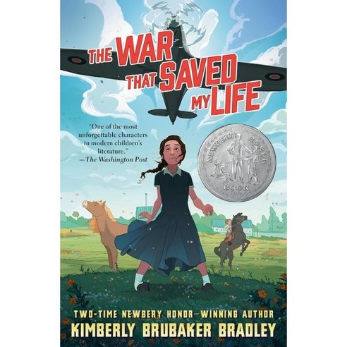 The War That Saved My Life : 2016 뉴베리 아너 수상작 : 2016 Newbery Honor, Dial Books