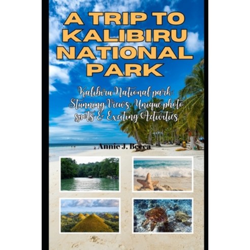 (영문도서) A Trip to Kalibiru National Park: Family Vacation Exciting Activities Beaches Paperback, Independently Published, English, 9798323373291