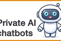 The Rise Of Private AI Chatbots The Rise Of Private AI Chatbots