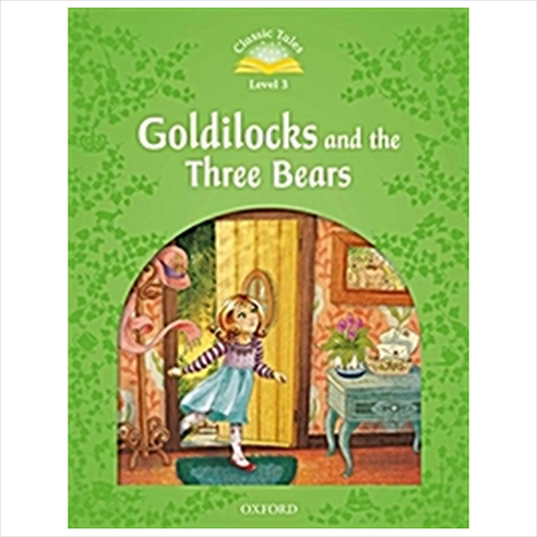 Classic Tales Second Edition: Level 3: Goldilocks and the Three Bears Audio Pack, Oxford University Press
