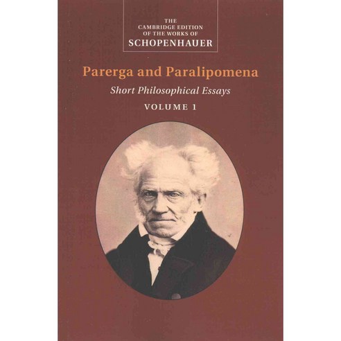 Schopenhauer: Parerga and Paralipomena, Cambridge Univ Pr