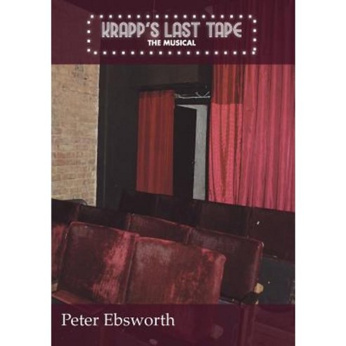 Krapp's Last Tape: The Musical Paperback, Flipped Eye Publishing Limited