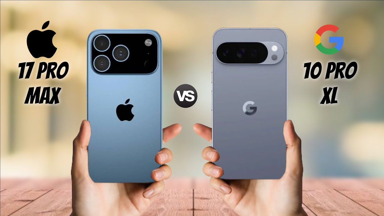 Perbandingan iPhone 17 Pro Max vs Pixel 10 Pro XL