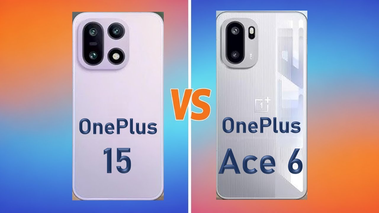 Bocoran Spesifikasi OnePlus 15 vs Ace 6: Duel Flagship Hebat
