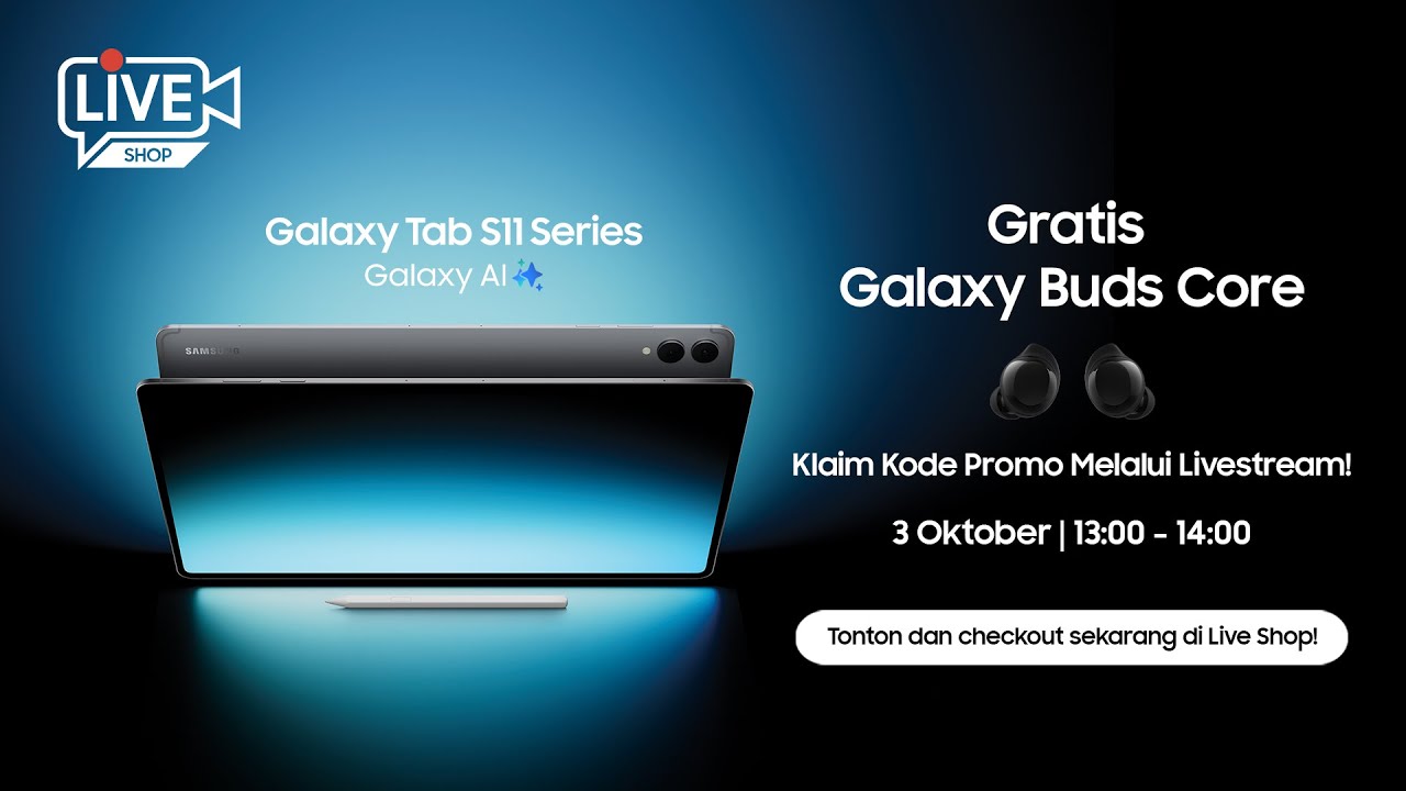 Penawaran Eksklusif Galaxy Tab S11 di Live Shop Samsung