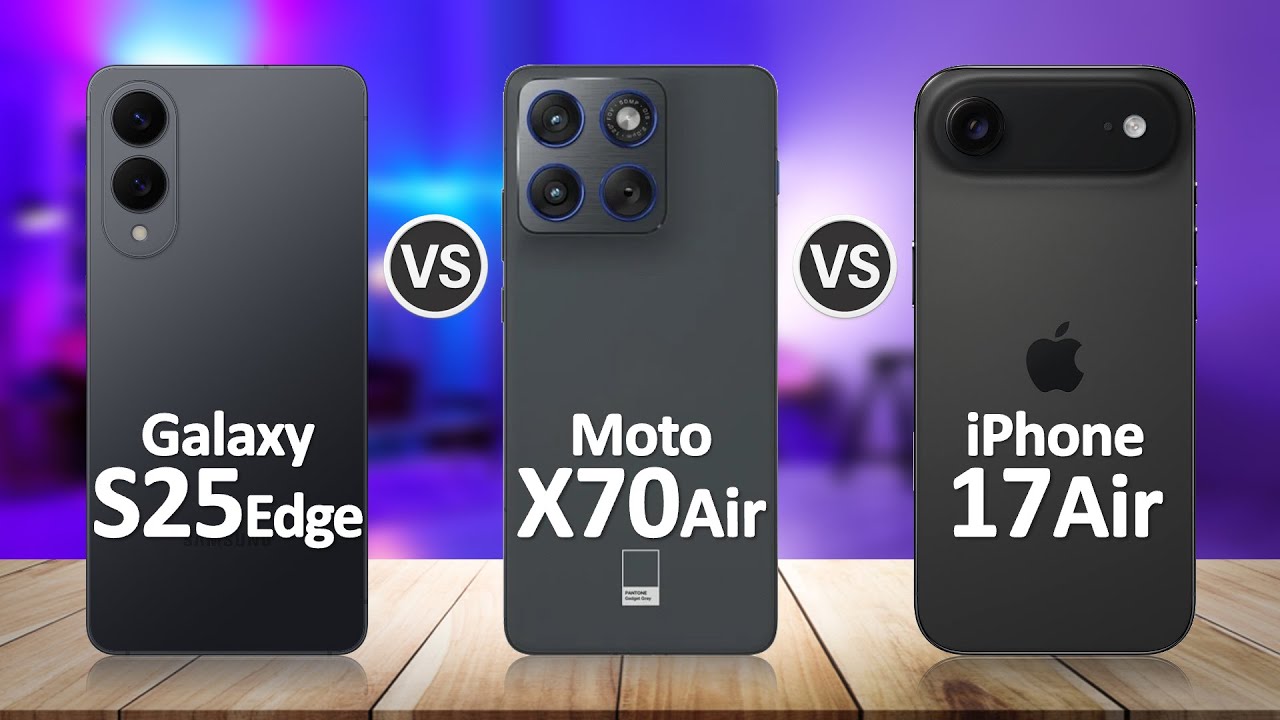 Bocoran Spesifikasi Ponsel Ramping Kelas Atas Moto X70 Air Vs iPhone Air Vs Galaxy S25 Edge