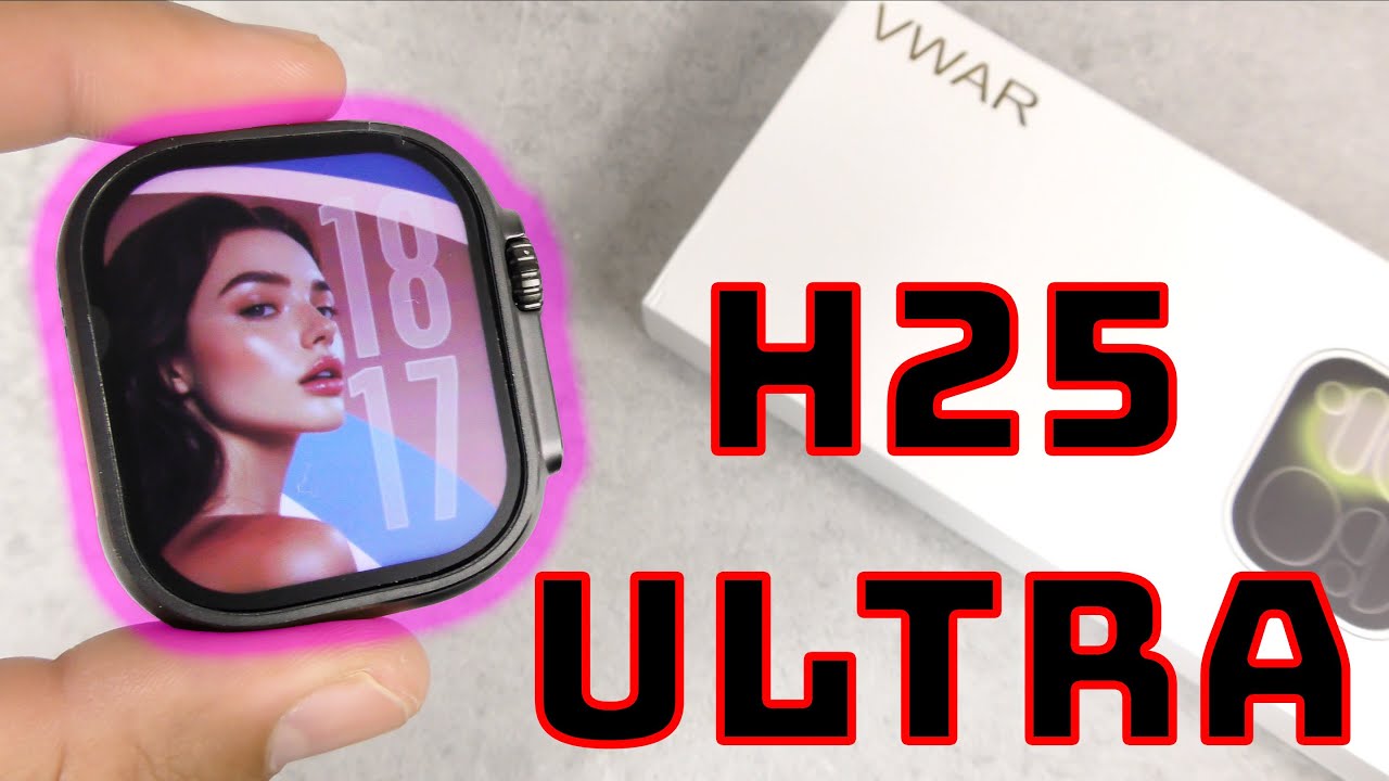 10 Fitur Unggulan H25 Ultra Smartwatch Dengan Liquid Glass & HELLO OS26