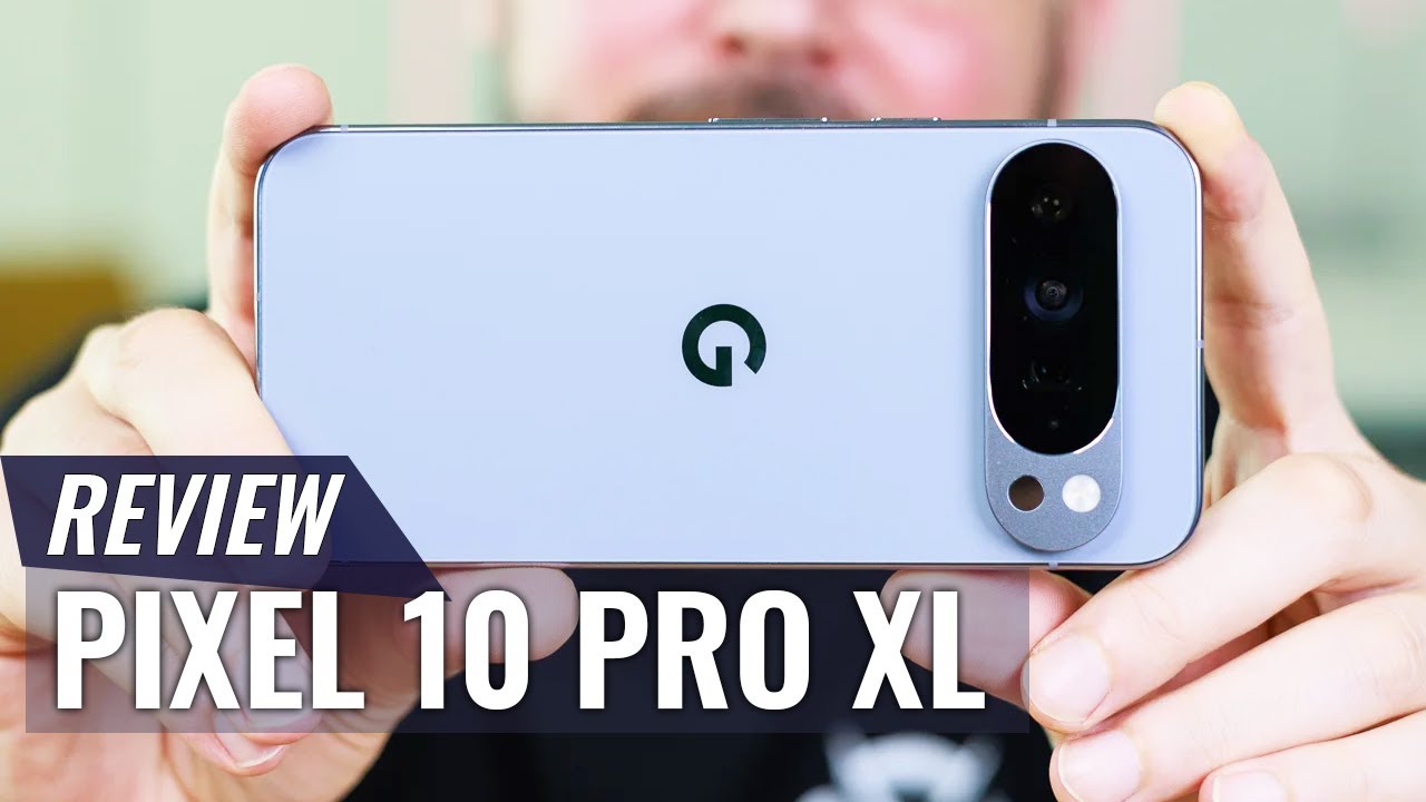 Google Pixel 10 Pro XL: Ponsel Android Terbaik Saat Ini