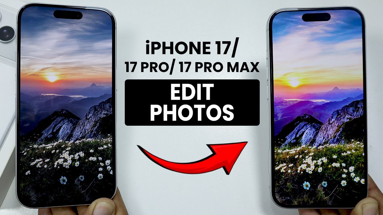 Cara Lengkap Edit Foto iPhone 17 Pro Max yang Mudah Dikuasai