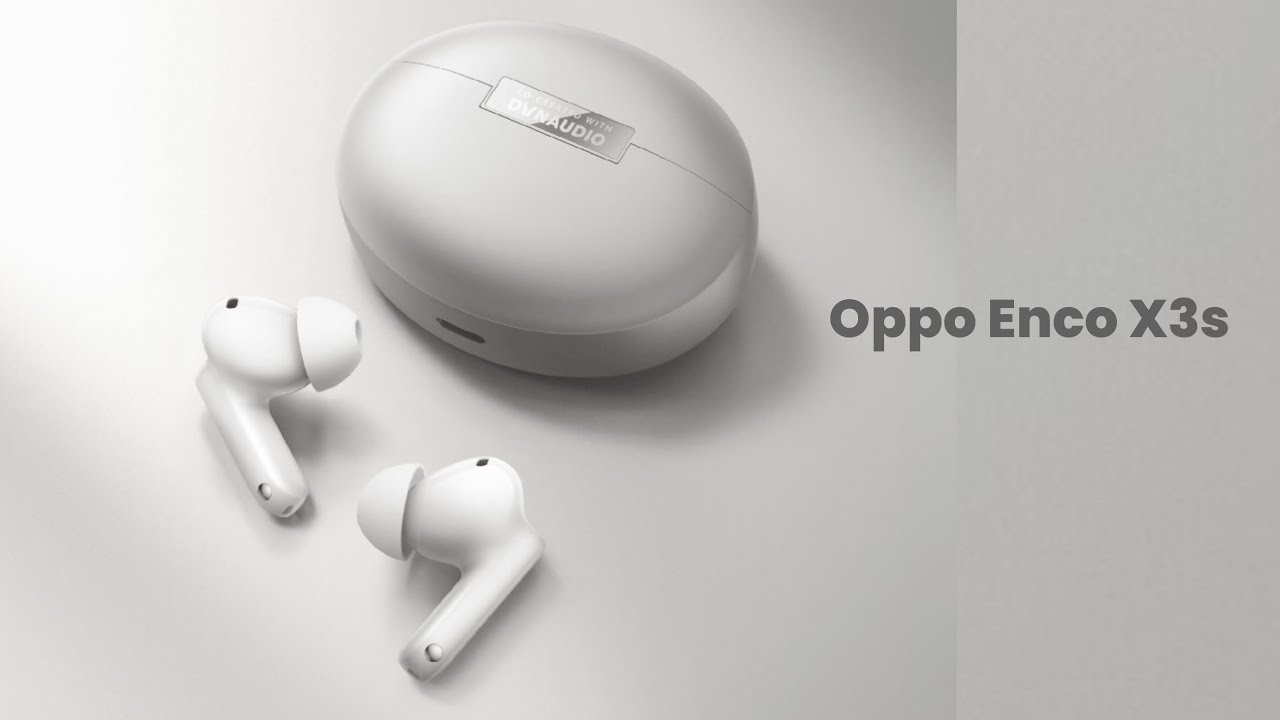 Oppo Enco X3s: Earbud Premium dengan ANC 55 dB dan Dual Driver