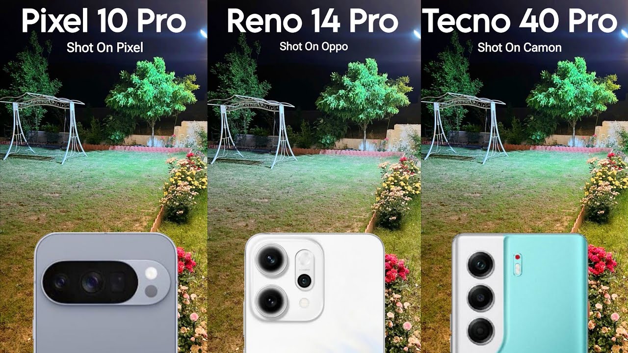 Perbandingan Kamera Google Pixel 10 Pro, Oppo Reno 14 Pro dan Tecno Camon 40 Pro