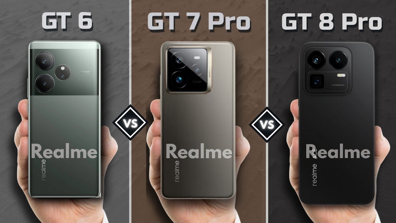 Perbandingan Realme GT 6 vs GT 7 Pro vs GT 8 Pro 2025